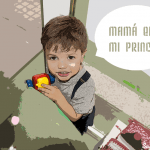Mamá eres mi princesa